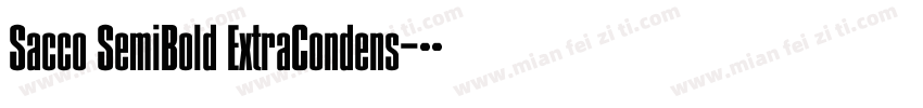 Sacco SemiBold ExtraCondens字体转换